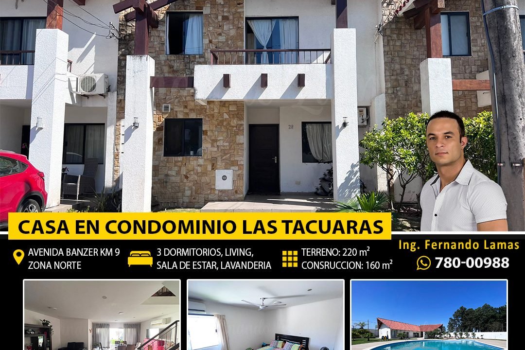 Casa en venta zona norte, condominio Las Tacuaras, Santa Cruz, Bolivia (1)